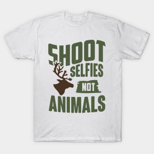 Shoot Selfies Not Animals T-Shirt